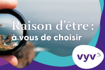 raison d'être VYV3 : à vous de choisir